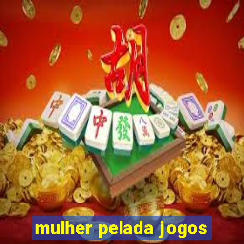 mulher pelada jogos